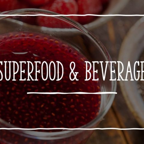 Superfood & Beverages